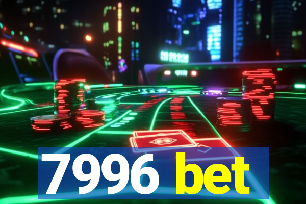 7996 bet